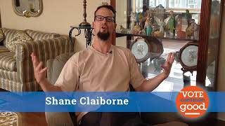 Shane Claiborne – Why I Am For the Common Good